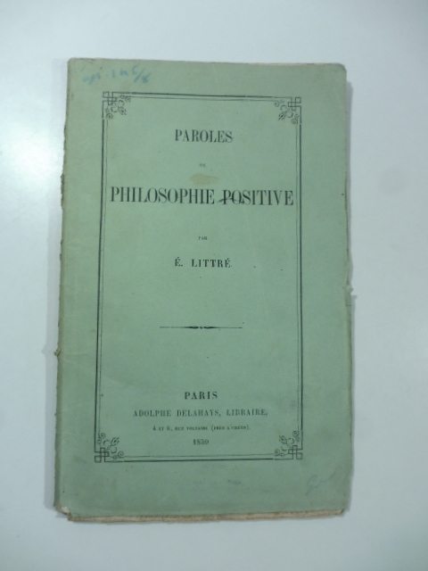 Parole de philosophie positive